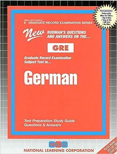 new rudman questions and answer on the gre graduate record examination subject test in german 1st edition