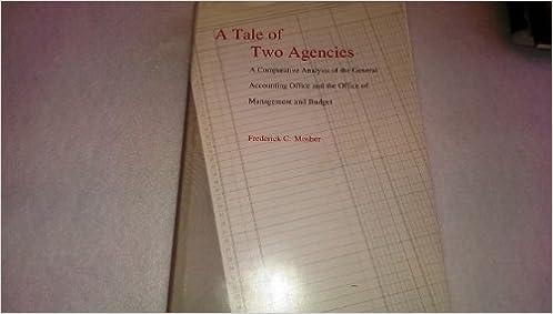 a tale of two agencies a comparative analysis of the general accounting office and the office of management