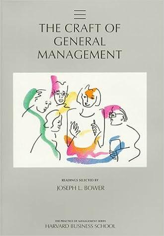 the craft of general management 1st edition joseph l. bower 0070067627, 978-0070067622