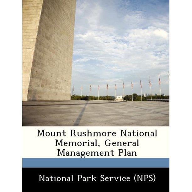 mount rushmore national memorial general management plan 1st edition national park service (nps) 1249163854,