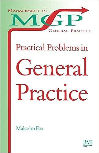 practical problems in general practice 1st edition malcolm fox 072791037x, 978-0727910370