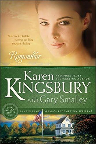 remember  karen kingsbury, gary smalley 1414333013, 978-1414333014