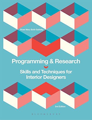 programming and research skills and techniques for interior designers 2nd edition rose mary botti-salitsky