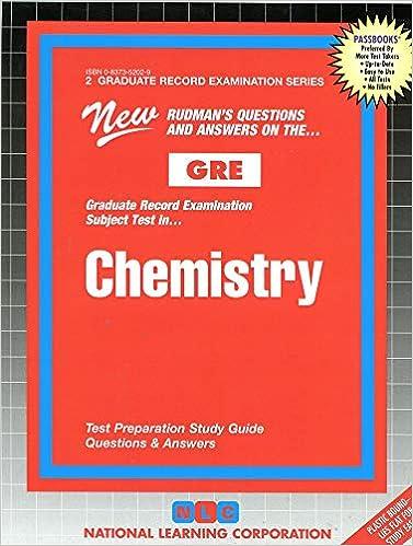 new rudmans question and answer on the gre graduate record examination subject test in chemistry 1st edition