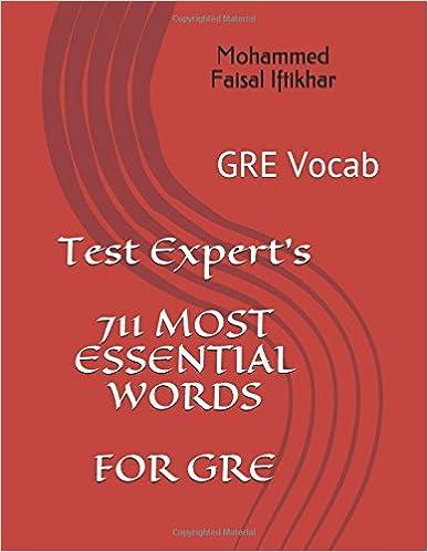 test experts 711 most eseential words for the gre 1st edition mohammed faisal iftikhar 1520859864,