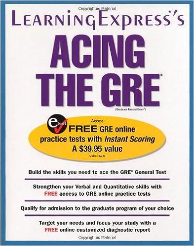 acing the gre 1st edition learningexpress editors 1576854981, 978-1576854983