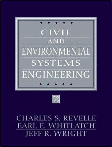 civil and environmental systems engineering 2nd edition charles revelle, earl whitlatch, jeff wright