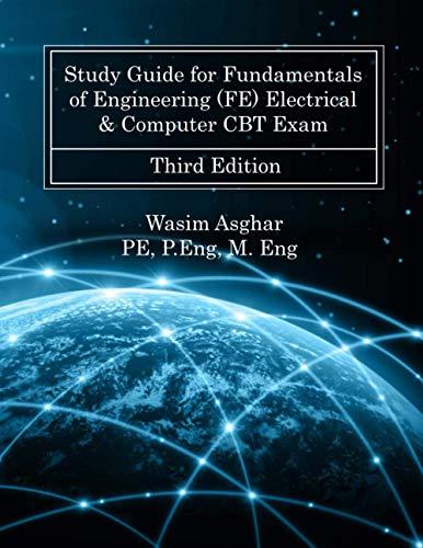 study guide for fundamentals of engineering electrical and computer cbt exam 3rd edition wasim asghar pe