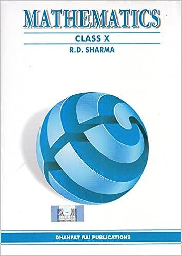 mathematics for class 10 1st edition r.d. sharma 9383182008, 978-9383182008