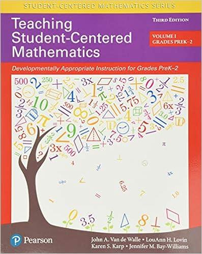 teaching student centered mathematics developmentally appropriate instruction for grades pre k 2 volume 1 3rd
