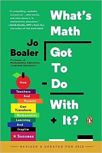 whats math got to do with it how teachers and parents can transform mathematics learning and inspire success