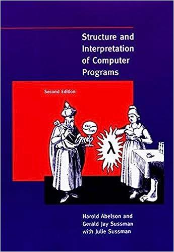 structure and interpretation of computer programs 2nd edition harold abelson, gerald jay sussman, julie
