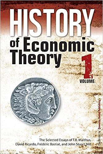 history of economic theory the selected essays volume 1 1st edition t.r. malthus, david ricardo, frederic