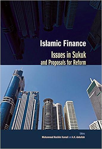 islamic finance issues in sukuk and proposals for reform 1st edition mohammad hashim kamali, a.k. abdullah