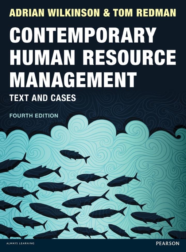 contemporary human resource management text and cases 4th edition tom redman, adrian wilkinson 0273757822,