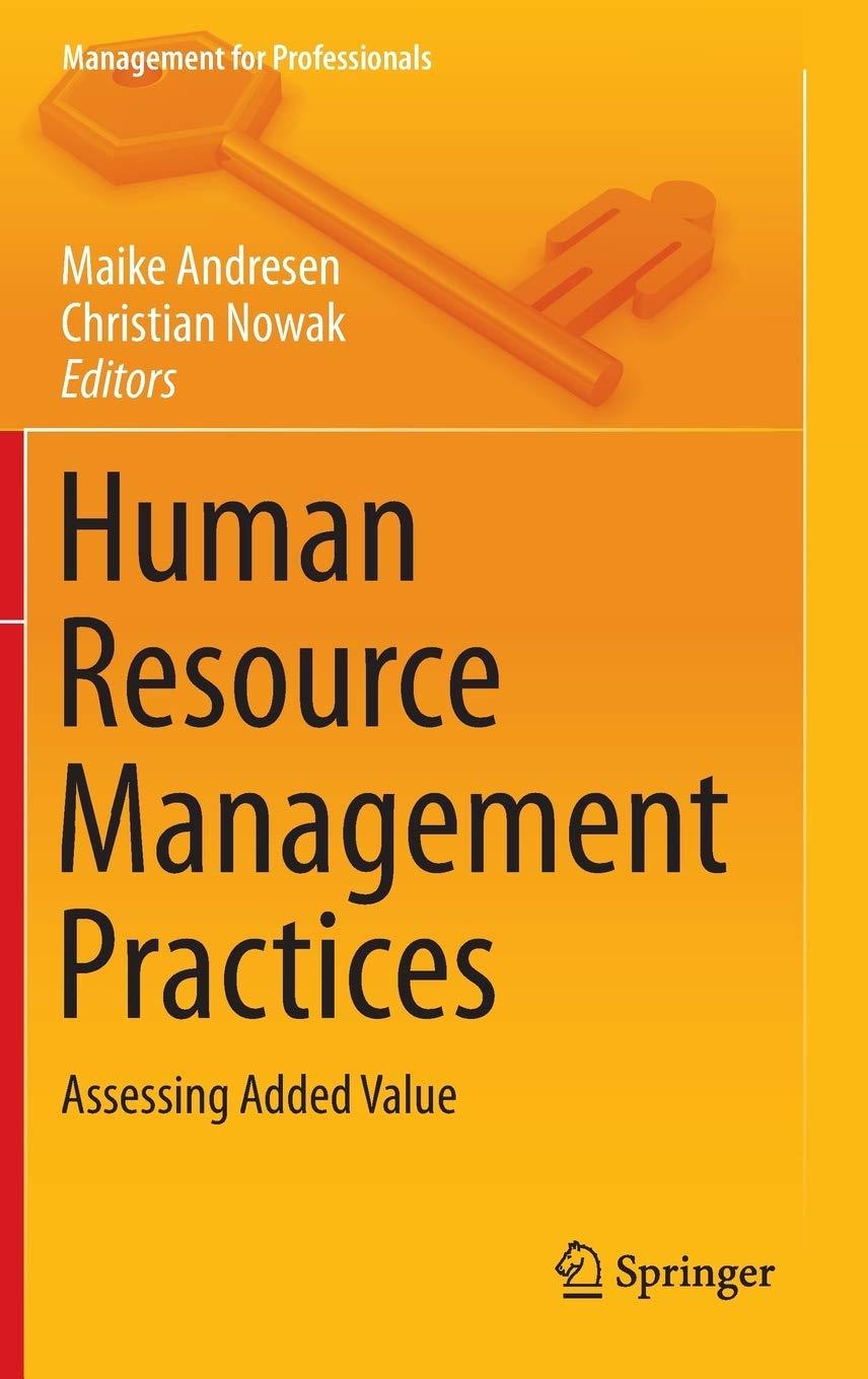 human resource management practices assessing added value 1st edition maike andresen, christian nowak