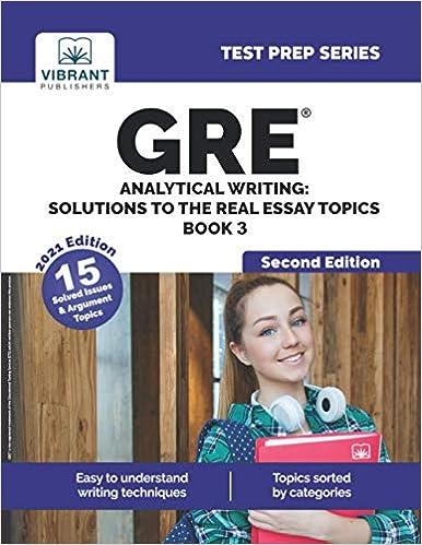 gre analytical writing solutions to the real essay topics book 3 2nd edition vibrant publishers 1636510094,