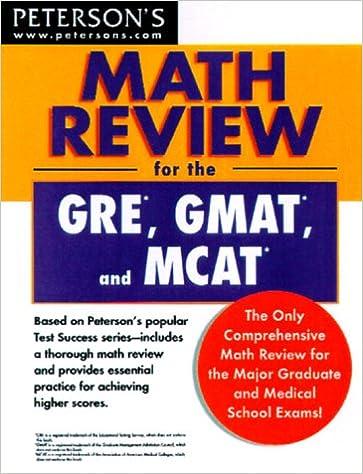 math review for the gre gmat and mcat 1st edition peterson's 0768902320, 978-0768902327