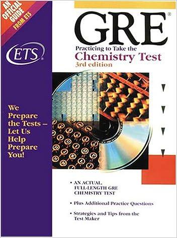 gre practicing to take the chemistry test 3rd edition educational testing service 0886851904, 978-0886851903