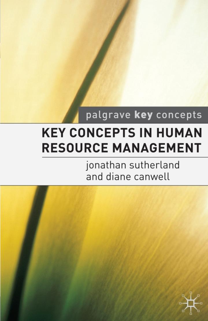 key concepts in human resource management 1st edition jonathan sutherland 1403915288, 9781403915283