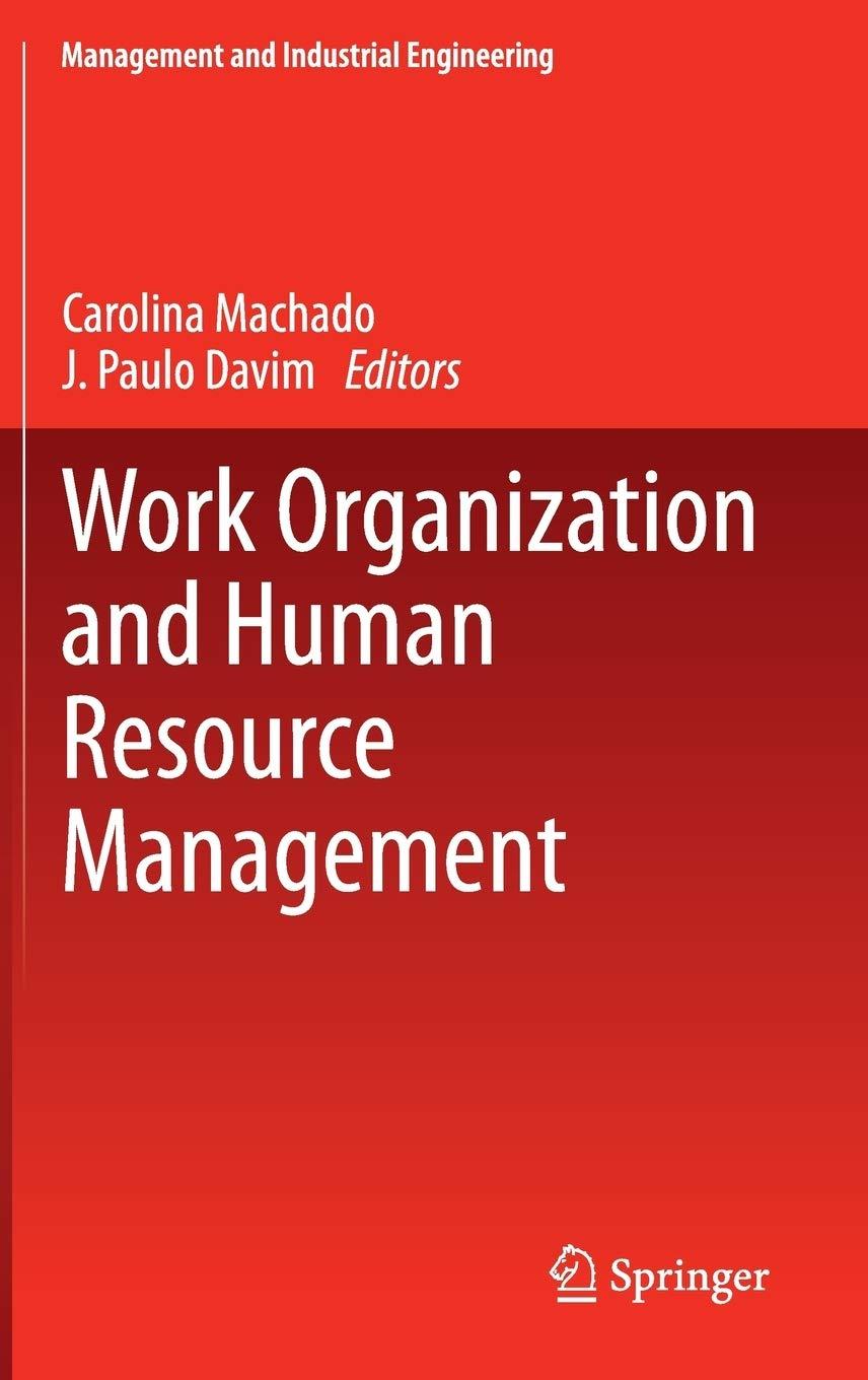 work organization and human resource management 1st edition carolina machado, j. paulo davim 3319063758,