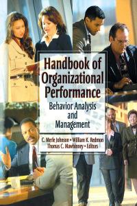 handbook of organizational performance behavior analysis and management 1st edition william k redmon; thomas
