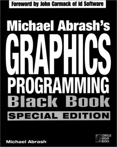 michael abrashs graphics programming black book 1st edition michael abrash 1576101746, 978-1576101742