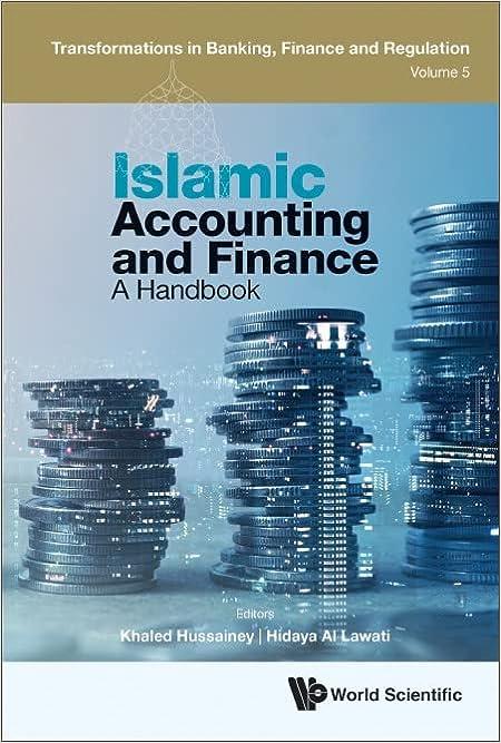 islamic accounting and finance a handbook transformations in banking finance and regulation volume 6 1st