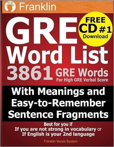 gre word list 3861 gre words for high gre verbal score 1st edition franklin vocab system 149226573x,