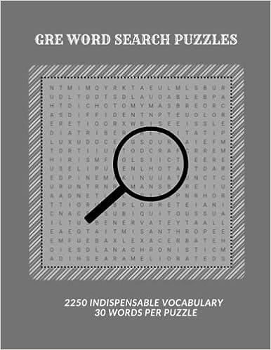 gre word search puzzles 2250 indispensable vocabulary 30 words per puzzle 1st edition pius ucheagwu