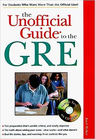 the unofficial guide to the gre 1st edition karl weber 0028626869, 978-0028626864
