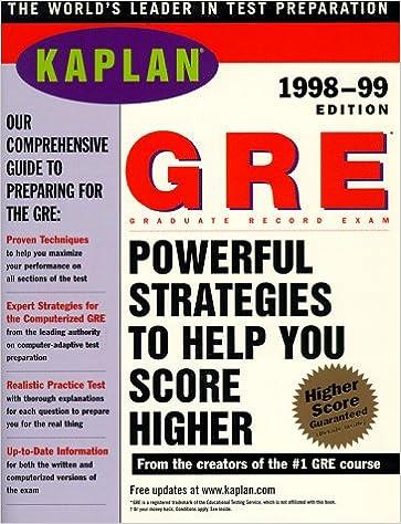gre powerful strategies to help you score higher 1998-1999 1999 edition kaplan 0684847574, 978-0684847573
