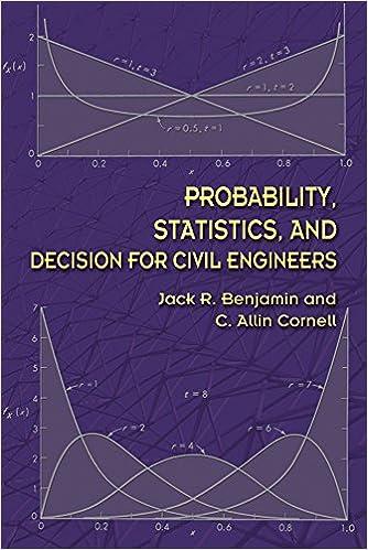 probability statistics and decision for civil engineers 1st edition jack r benjamin phd, c. allin cornell phd