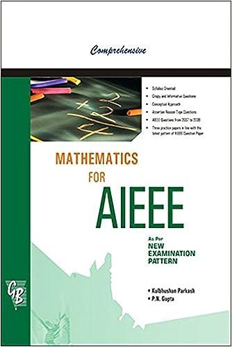 mathematics for aieee as new examination pattern 1st edition p. n. gupta dr. kulbhushan prakash 8179681459,