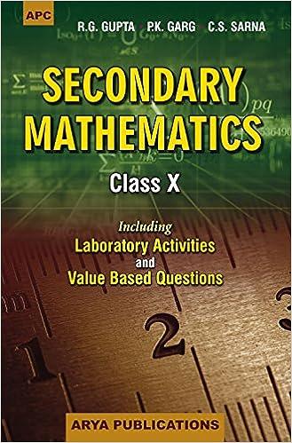 Secondary Mathematics Class 10 Including Laboratory Activities And Value Based Questions