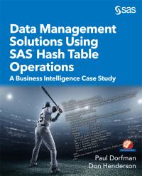 data management solutions using sas hash table operations a business intelligence case study 1st edition paul