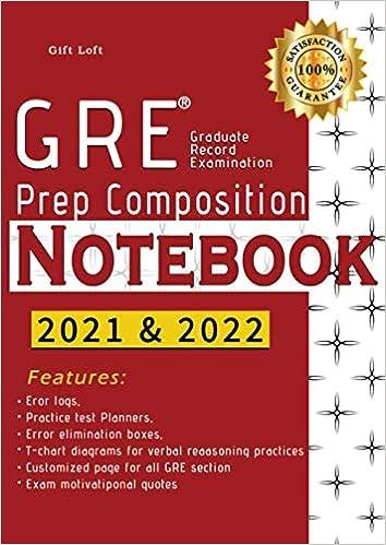 GRE Prep Composition Notebook 2021 - 2022