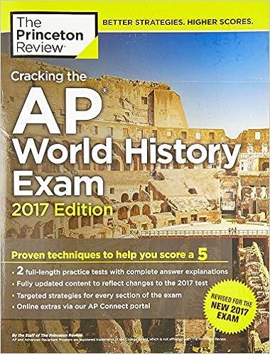 cracking the ap world history exam 2017 2017 edition princeton review 110192005x, 978-1101920053