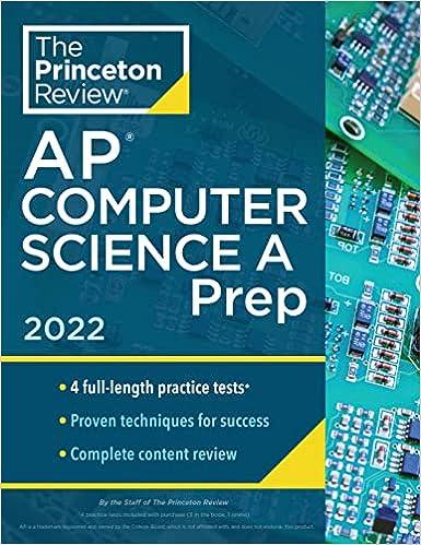 the princeton review ap computer science a prep 2022 2022 edition the princeton review 0525570594,