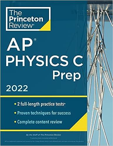 princeton review ap physics c prep 2022 2022 edition the princeton review 0525570713, 978-0525570714