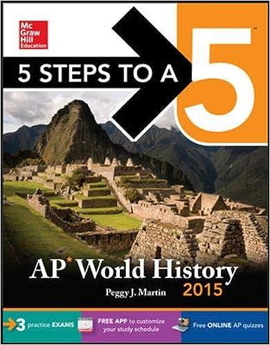5 steps to a 5 ap world history 2015 2015 edition peggy martin 007183916x, 978-0071839167