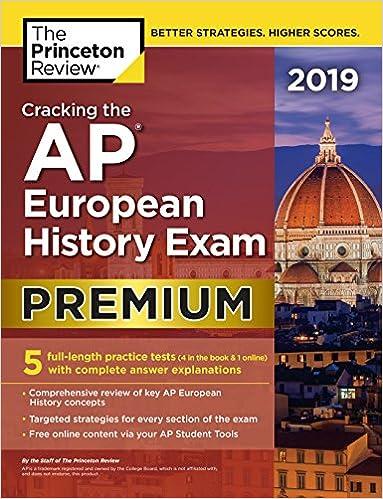 cracking the ap european history exam premium 2019 2019 edition the princeton review 052556750x,