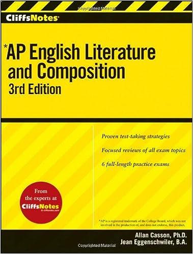 cliffsnotes ap english literature and composition 3rd edition allan casson 0470607572, 978-0470607572