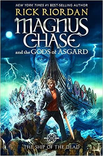 magnus chase and the gods of asgard ship of the dead  rick riordan 1423160932, 978-1423160939
