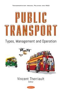public transport types management and operation 1st edition vincent therriault 1536184527, 9781536184525