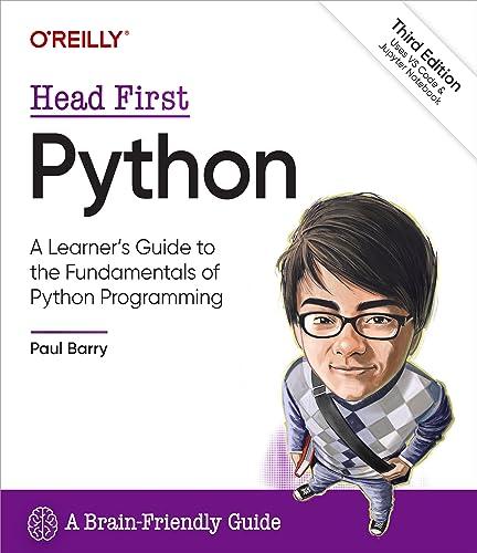 head first python a learners guide to the fundamentals of python programming 3rd edition paul barry