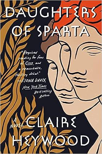 daughters of sparta a novel  claire heywood 0593184378, 978-0593184370