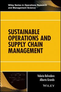 sustainable operations and supply chain management 1st edition valeria belvedere; alberto grando 1119284953,