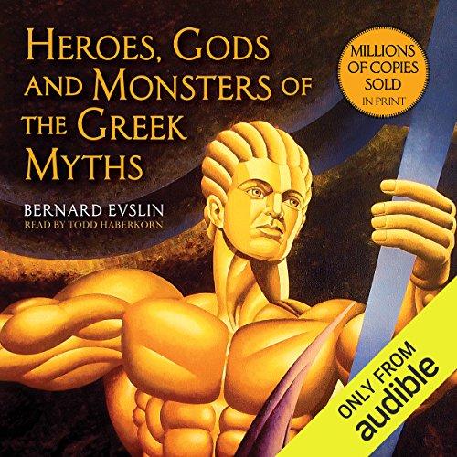 heroes gods and monsters of the greek myths  bernard evslin 0553135252, 978-0553135251