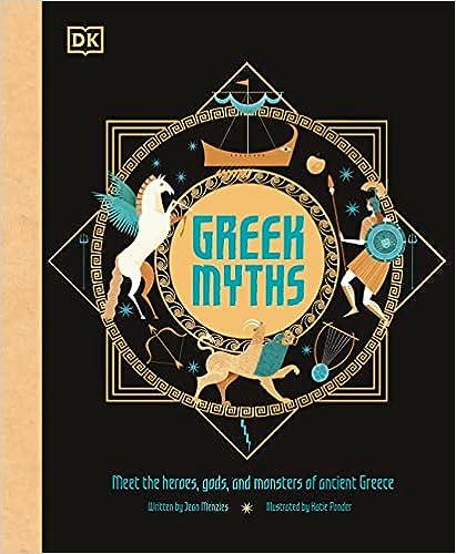 greek myths meet the heroes gods and monsters of ancient greece  dk, jean menzies 1465491538, 978-1465491534